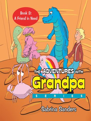 cover image of The Adventures with Grandpa Series